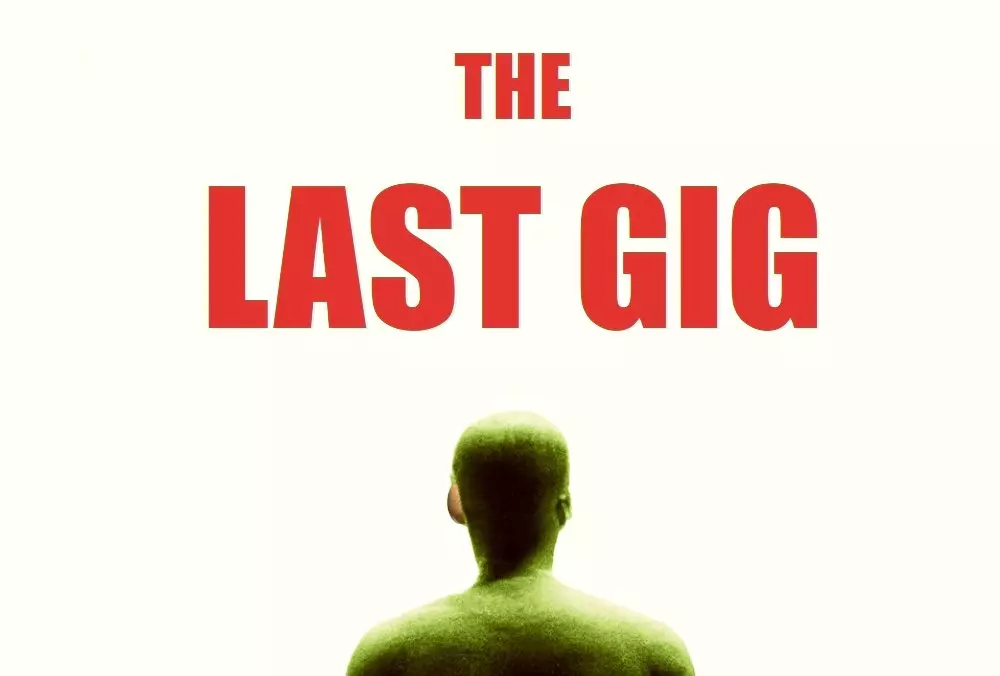 The Last Gig - Alpha Version of the cover